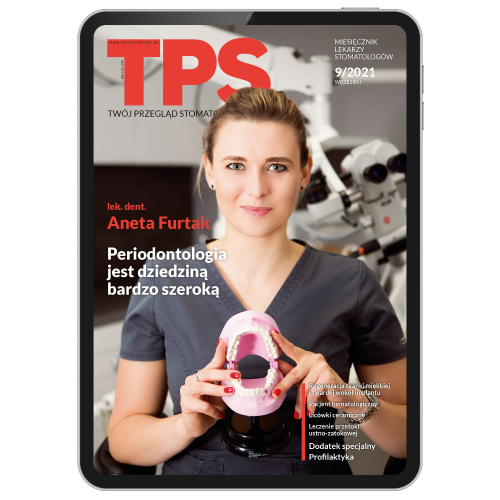 TPS - Twój Przegląd Stomatologiczny | nr 9/2021