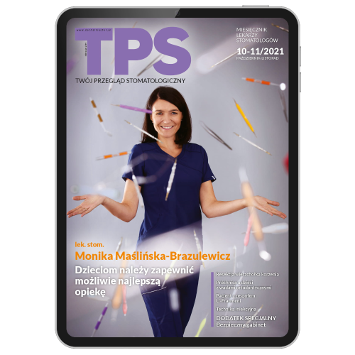 TPS - Twój Przegląd Stomatologiczny | nr 10-11/2021