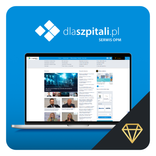 dlaSzpitali.pl – Dostęp Premium do portalu dla kadry zarządzającej ochroną zdrowia