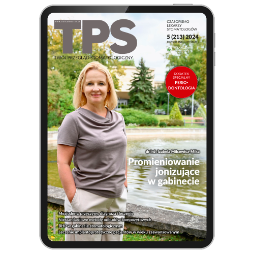 TPS - Twój Przegląd Stomatologiczny | nr 5/2024