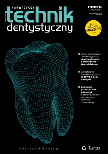 Nowoczesny Technik Dentystyczny | nr 1/2016