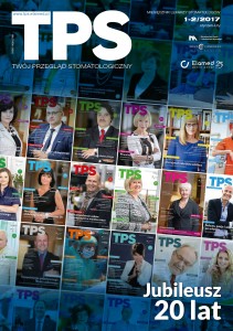 TPS - Twój Przegląd Stomatologiczny | nr 1-2/2017 [pdf]